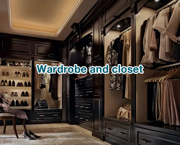 wardrobe and closet